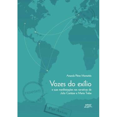 Imagem de Livro Vozes do exílio e suas manifestações nas narrativas...