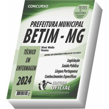 Imagem de Apostila Prefeitura De Betim - Mg - Técnico Em Enfermagem - Curso ofic