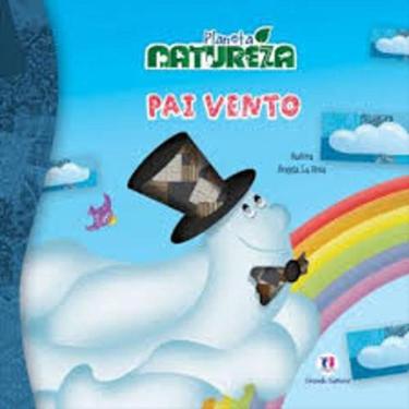 Imagem de Livro Literatura Infantil Planeta Natureza Pai Vento