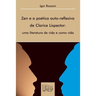Imagem de Zen e a poética auto-reflexiva de Clarice Lispector