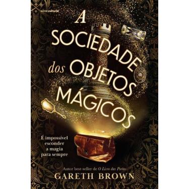 Imagem de Livro - A sociedade dos objetos mágicos
