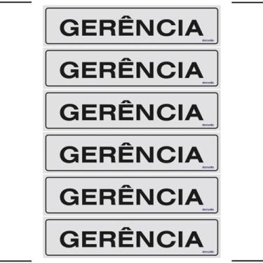 Imagem de Combo 6 Placas De Sinalização Gerência 30x7 Ekomunike - B-505 F9e