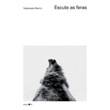 Imagem de Escute As Feras