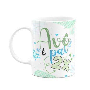 Imagem de Caneca de Avós - Avô é pai 2x duas vezes - 325ml - JPS INFO