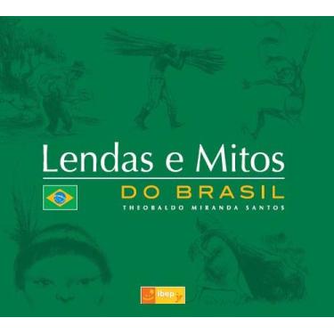 Imagem de Livro - Lendas e mitos do Brasil