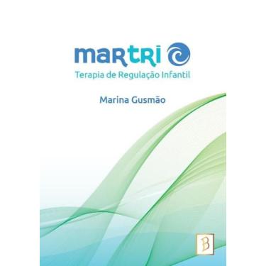 Imagem de Martri: Terapia de Regulação Infantil - Ballejo