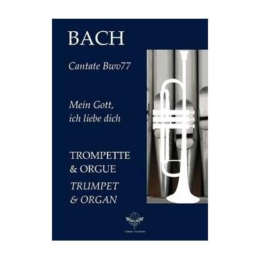 Imagem de Aria "Mein Gott, ich liebe dich" - Cantate BWV 77 - Trompete/Trompete
