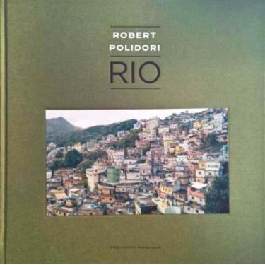 Imagem de Rio, de Robert Polidori - IMS EDITORA, 3