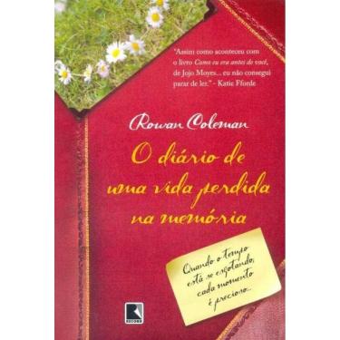 Imagem de Diário de uma Vida Perdida na Memória, O