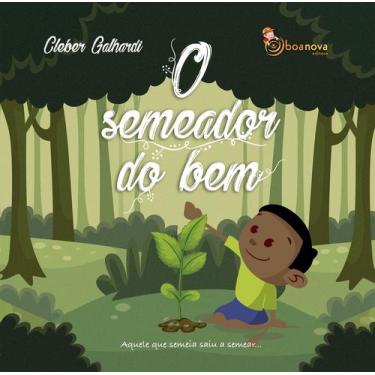 Imagem de Livro - O semeador do bem