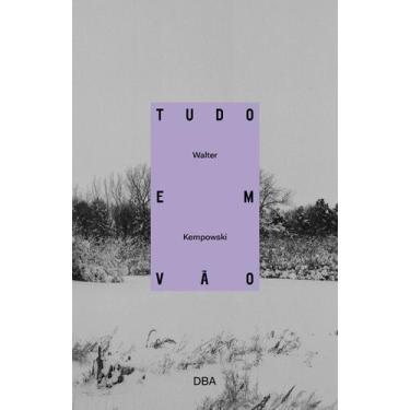 Imagem de Livro - Tudo em vão