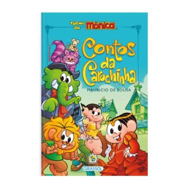 Imagem de Livro Turma da Mônica Contos da Carochinha Mauricio de Sousa