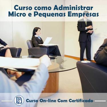 Imagem de Curso online em videoaula de Como Administrar Micro e Pequenas Empresas com Certificado + 2 brindes