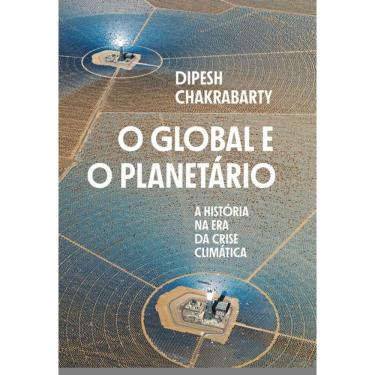 Imagem de O global e o planetário: a história na era da crise climática