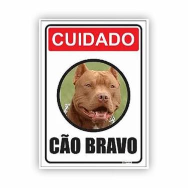 Imagem de Placa de Aviso / Cuidado / Cão Bravo - (25x20cm) - PA09 - Dream Arts