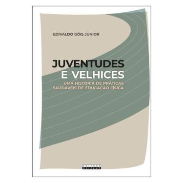 Imagem de Juventudes E Velhices