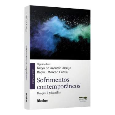 Imagem de Sofrimentos Contemporâneos - Desafios à Psicanálise Sortido - BLUCHER,