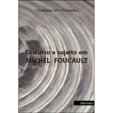Imagem de Discurso E Sujeito Em Michel Foucault