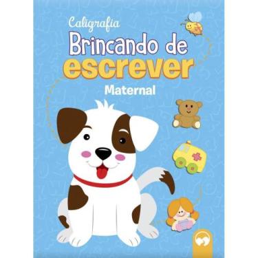 Imagem de Livro Pedagógico Caligrafia Brincando de ESCREVER Maternal N01 - Pacot