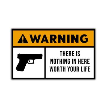 Imagem de MAIANEY (19 cm x 11,4 cm) There is Nothing in Here Worth Your Life Ímã Pistola de Aviso Propriedade Privada Presentes de Segurança Magnética Decorações para Carro Caminhão Para-choques Automóvel