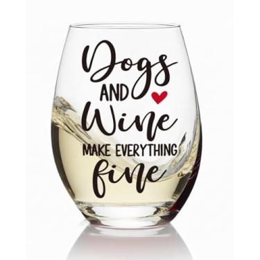 Imagem de Ymzkpoa Dog and Wine Make Everthing Fine Taça de vinho sem haste, presentes engraçados de mãe de cachorro para mulheres, mães de cães, amigos, irmã, ela, ele, presente temático de cachorrinho para