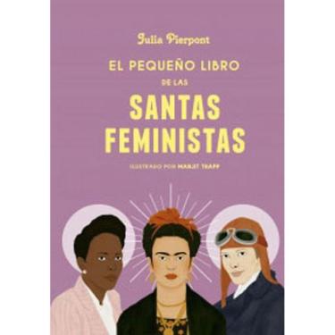 Imagem de El Pequeño Libro De Las Santas Feministas
