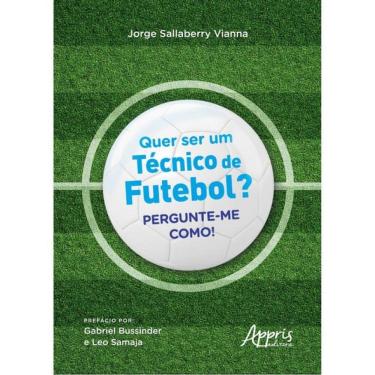 Imagem de Quer Ser Um Técnico De Futebol?
