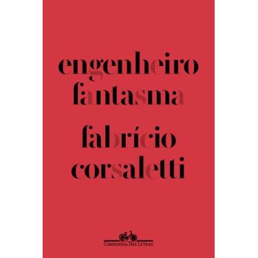 Imagem de Livro - Engenheiro fantasma  Vencedor Jabuti 2023