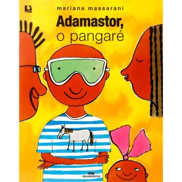 Imagem de Livro - Mundo Colorido - Adamastor , o Pangaré - Mariana Massarani
