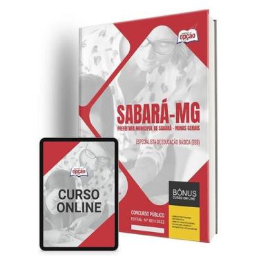 Imagem de Apostila Prefeitura de Sabará - MG - Especialista De Educação Básica (