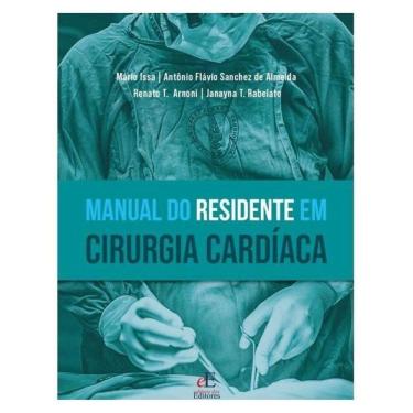 Imagem de Manual Do Residente Em Cirurgia Cardíaca