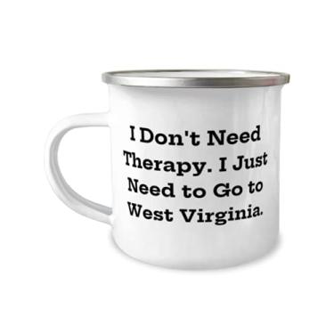 Imagem de I Don't Need Therapy. I Just Need to Go to West Virginia. Caneca de campista de 355 ml, presente de West Virginia, inspiradora para