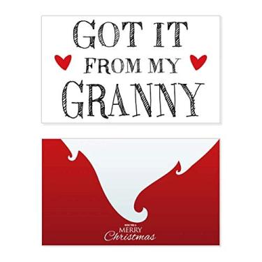 Imagem de Got It From My Grandma Gift Holiday Holiday Holiday Merry Christmas Congrats Card Christmas Letter Message