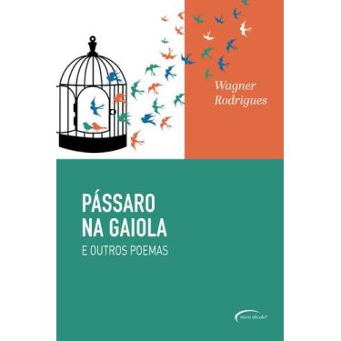 Imagem de Livro - Pássaro Na Gaiola E Outros Poemas