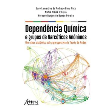 Imagem de Livro - Dependência química e grupos de narcóticos anônimos