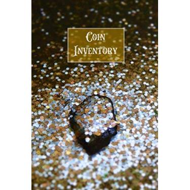 Imagem de Coin Inventory: Collection Log Book Collectors Coins Record Ledger Notebook Track Purchases Diary Logbook