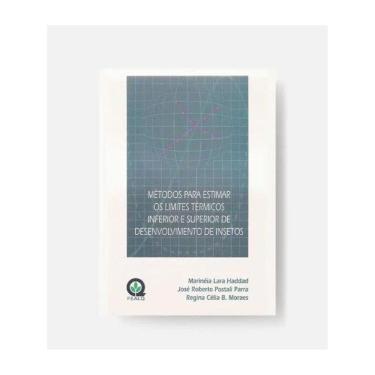 Imagem de Métodos Para Estimar Os Limites Térmicos Inferior E Superior De Desenvolvimento De Insetos