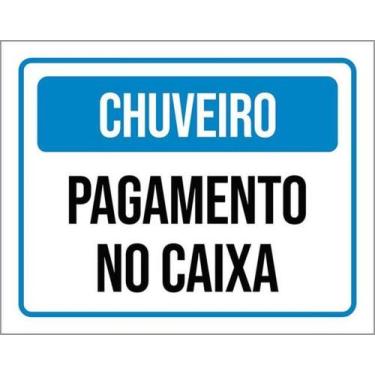 Imagem de Kit 10 Placas Sinalização - Chuveiro Pagamento No Caixa - Sinalizo