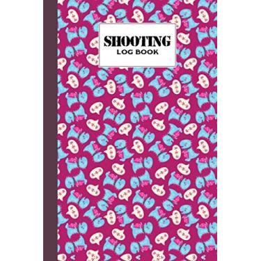 Imagem de Shooting Log Book: Target, Handloading Logbook, Range Shooting Book, Target Diagrams, Shooting data, Sport Shooting Record Logbook, Notebook Journal ... 121 Pages, Size 6" x 9" | dinosaur era Cover
