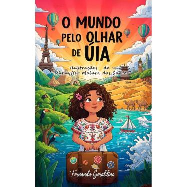 Imagem de O Mundo Pelo Olhar de Uia