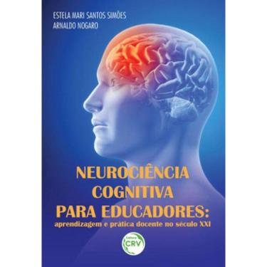 Imagem de Neurociência Cognitiva Para Educadores