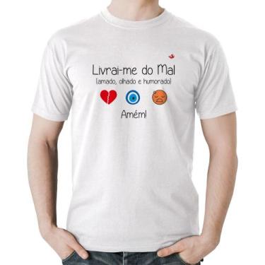 Imagem de Camiseta Algodão Livrai-Me Do Mal (Amado, Olhado E Humorado) - Foca Na