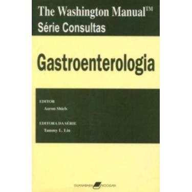 Imagem de The Washington Manual - Gastroenterologia - Gen Guanabara Koogan