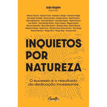 Imagem de Inquietos por natureza: O sucesso é o resultado da dedicação