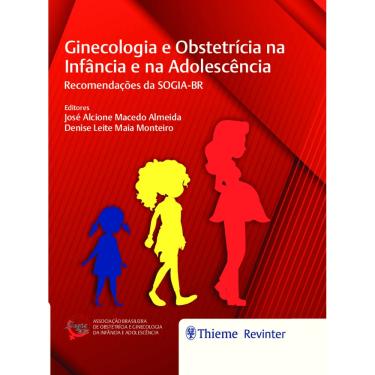 Imagem de Ginecologia E Obstetricia Na Infancia E Na Adolescencia