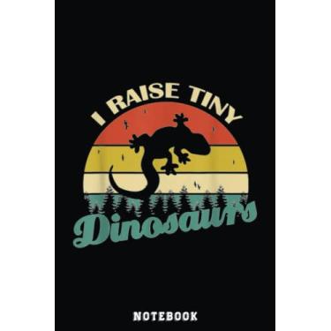 Imagem de I Raise Tiny-Dinosaurs Gecko Lizard Reptile Pet Lover Gift Notebook: Cute Trendy Dinosaur Wide Ruled Paper Notebook Journal | Pretty Wide Blank Lined ... for Home School College for Writing Notes