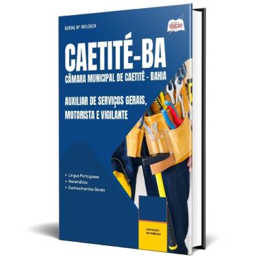 Imagem de Apostila Câmara Caetité Ba 2025 Auxiliar Serviços Gerais,