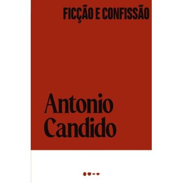 Imagem de Ficção e Confissão - TODAVIA EDITORA, Sortido