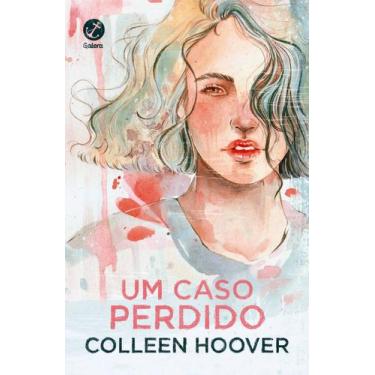Imagem de Livro - Um caso perdido (Vol. 1 Hopeless) - Galera
