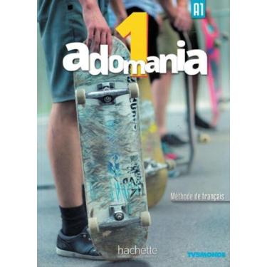 Imagem de Adomania 1 Livre De Leleve + Dvd-Rom A1 - Hachette Franca